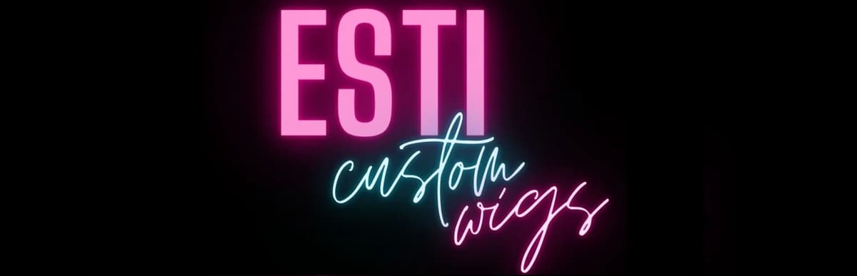 Esti Custom Wigs