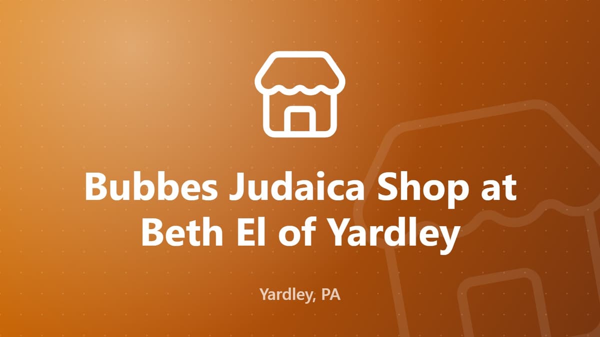 Bubbes Judaica Shop at Beth El of Yardley
