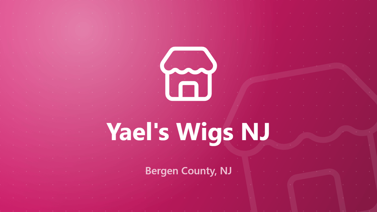 Yael's Wigs NJ